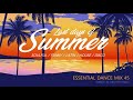 Last Days Of Summer - Essential Dance Mix 51 #funkyhouse #soulfulhouse #latin #disco