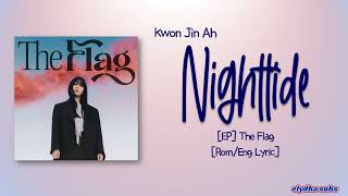 Kwon Jin Ah (권진아) – Nighttide (밤) [Rom|Eng Lirik]