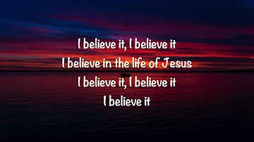 Jon Reddick - I Believe It (The Life of Jesus) (with lyrics)(2023)