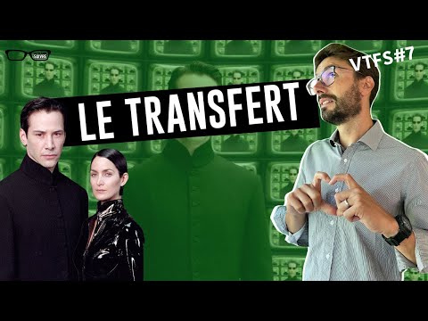 Vidéo: Transfert Ou Réalité ?