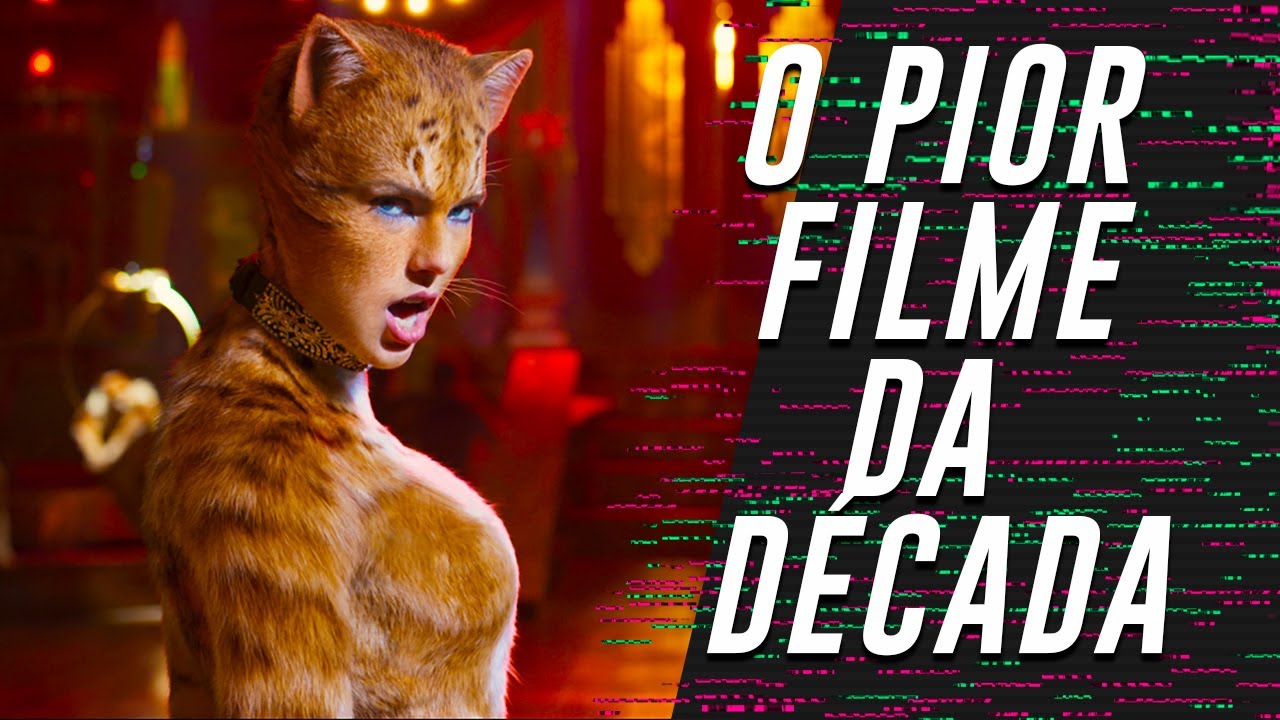 Cats E O Pior Filme Do Ano E Da Decada Critica Sem Spoilers Youtube