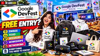 GOOGLE DEVFEST 2026 🚨 FREE ENTRY Swags, Food, Speakers & Everything You Need to Know!