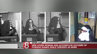 New Haven woman accused of robbing banks while dressed as nun