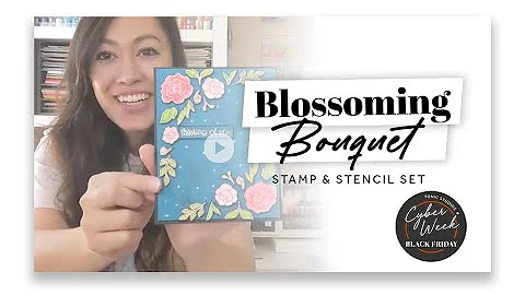 Janice Presents & Demos Blossoming Bouquet Stamp &...