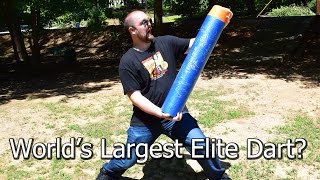 WORLD'S LARGEST NERF DART?