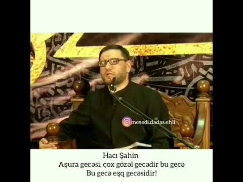 Haci Şahin. Asura gecesine aid dini vidyo