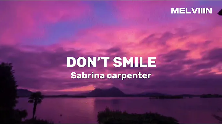 Sabrina Carpenter - Don’t Smile (ESPAÑOL/LYRICS)