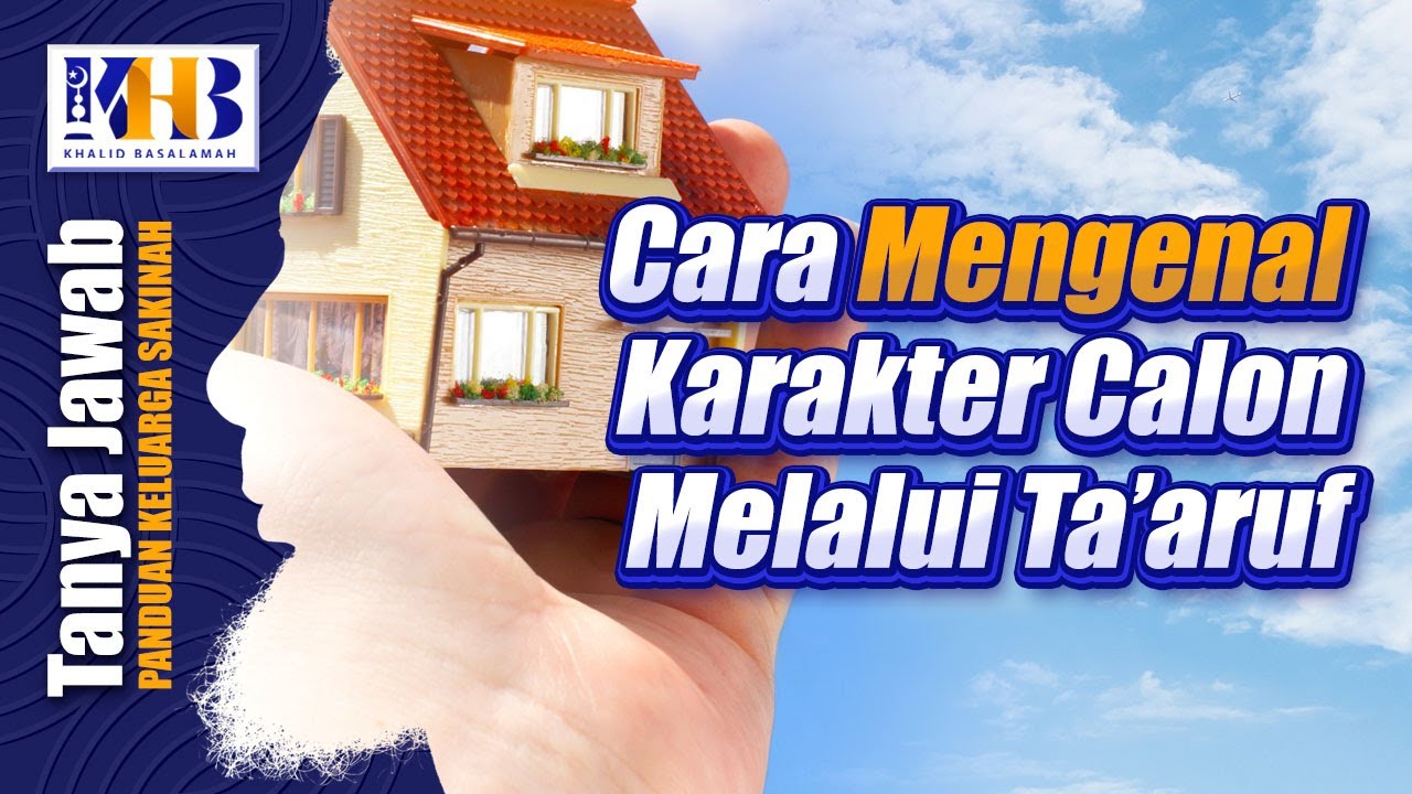 ⁣[KHB TJ] Cara Mengenal Karakter Calon Melalui Ta'aruf