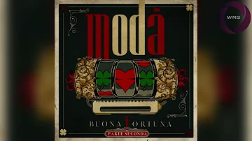 Modà - Buona Fortuna: Parte Seconda (Album Completo)