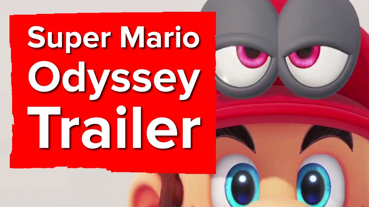 Super Mario Odyssey - Trailer Nintendo Switch 