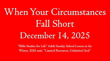 Als uw omstandigheden tekortschieten - 14 december 2025 PrepTalk