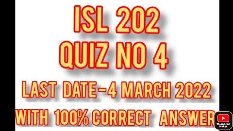 ISL 202 Quiz 4 2022 || ISL 202 Quiz 4 2021