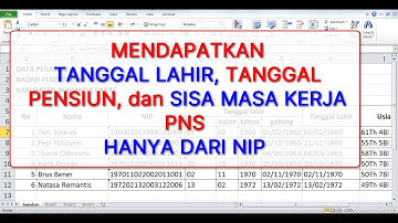 Cara mendapatkan tanggal lahir, menghitung tanggal pensiun PNS , dan sisa masa kerja hanya dari NIP