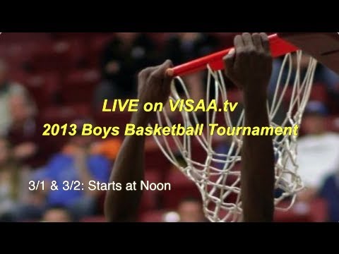 2013 VISAA Boys State Basketball Tournament
