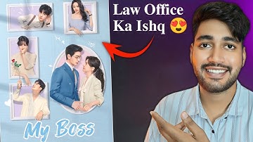 My Boss Cdrama : Review || Ooh...😍 || New Romantic Chinese Drama In Hindi || My Boss Cdrama Trailer 