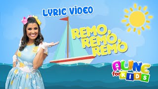 Aline Nascimento | Remo, Remo, Remo [Lyric Vídeo] chords