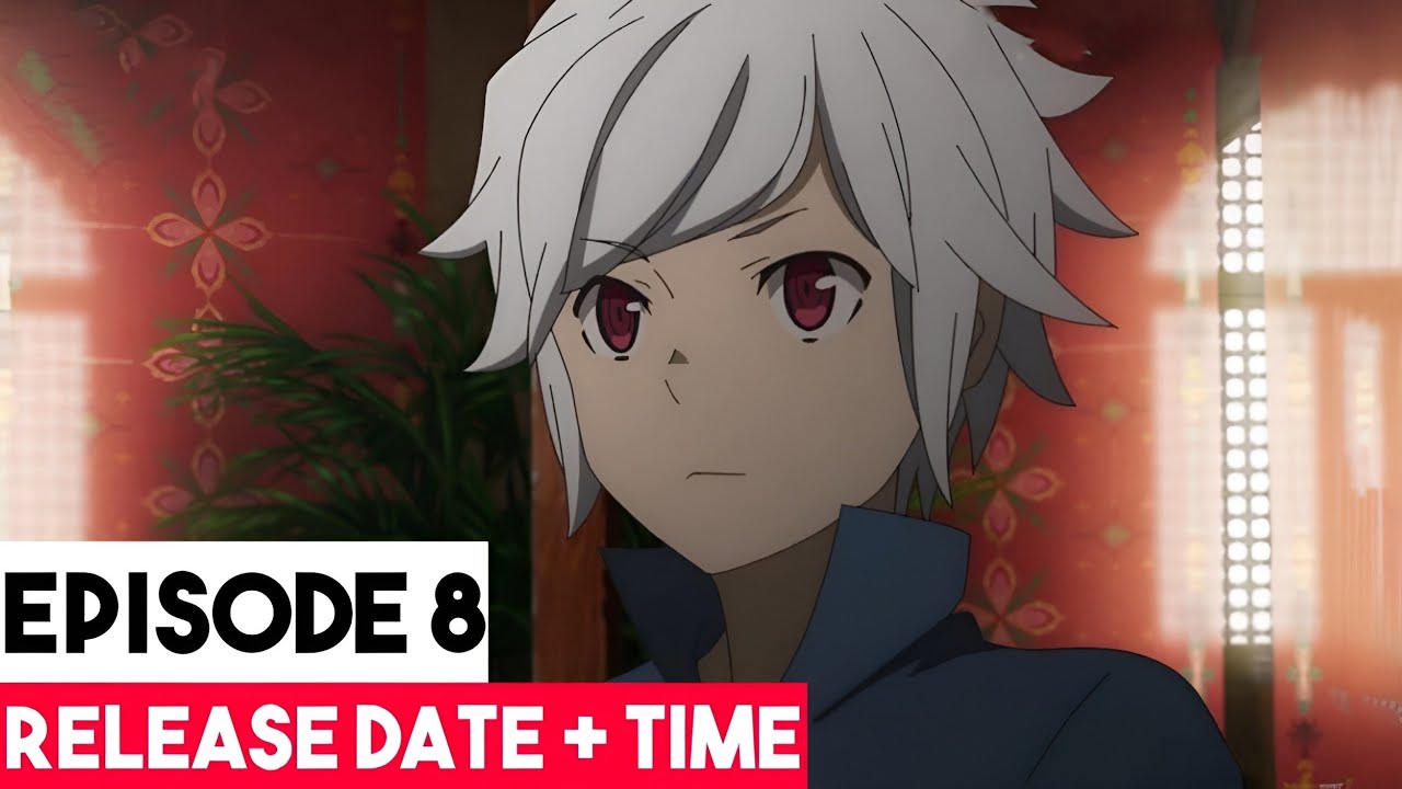 DanMachi Season 4 Episode 8 Preview Trailer Revealed