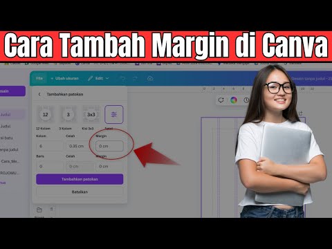 Panduan Lengkap: Cara Menambahkan atau Membuat Margin di Canva