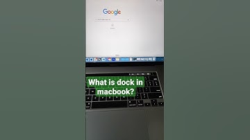 What is a Dock in MacBook?