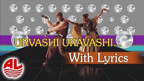Kadhalan || Urvashi Urvashi With Lyrics Full Song Official || Prabhu Deva & Nigma [HD]