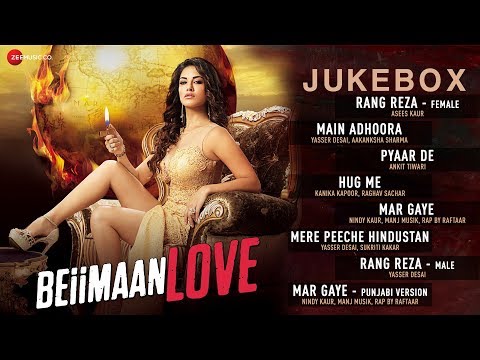 Beiimaan Love - Full Movie Audio Jukebox | Rajniesh Duggall & Sunny Leone