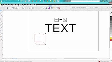 Corel Draw Tips & Tricks Ctrl Key + K can do more than you might think