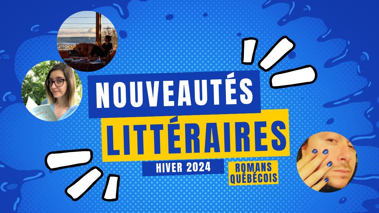 Gala du roman québécois 2024 (Nouveautés littéraires HIVER 2024) YouTube
