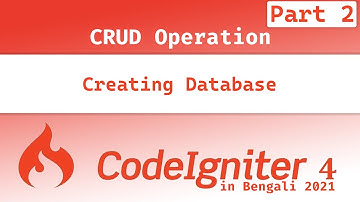 Creating Database (Part 2) | CodeIgniter 4