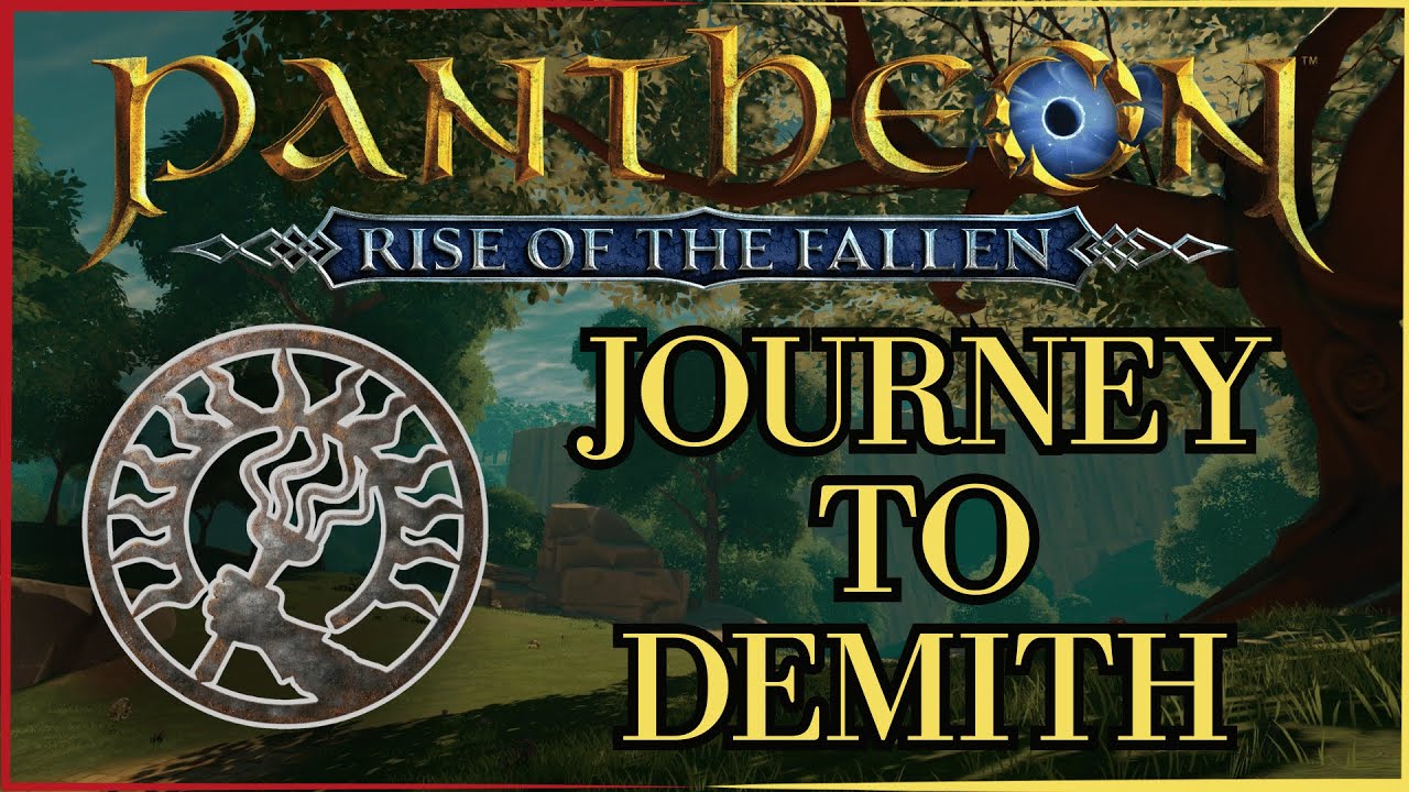 Pantheon: Rise of the Fallen | Journey To Demith Village (Watch in 1440p, headphones recommended!)