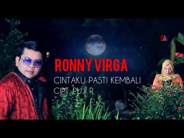 RONNY VIRGA - CINTAKU PASTI KEMBALI - OFFICIAL VIDEO CLIP class=