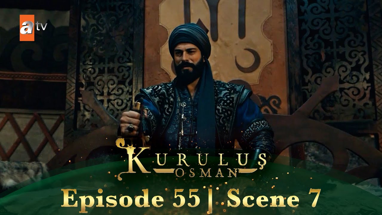 Kurulus osman season 2 episode 55