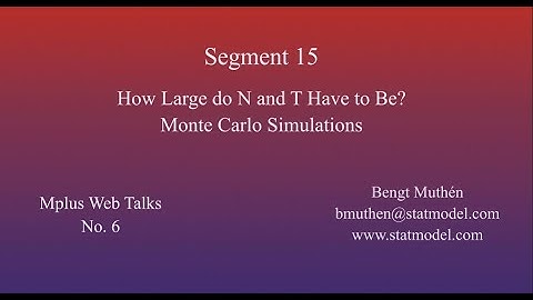 Using Mplus To Do Dynamic Structural Equation Modeling - Segment 15. How Large do N and T Have to Be