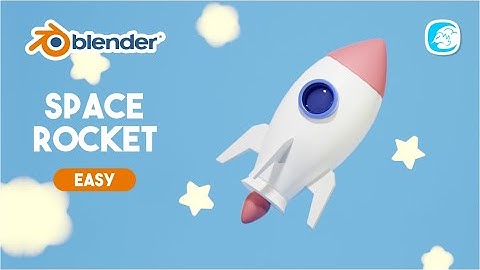 Tutorial Modeling Space Rocket Blender 3.0