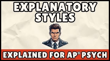 Optimistic vs Pessimistic Explanatory Style (AP Psychology)