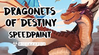 🖐 Dragonets of Destiny 🖐 - Wings of Fire Speedpaint