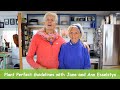 Plant Perfect Guidelines with Jane and Ann Esselstyn