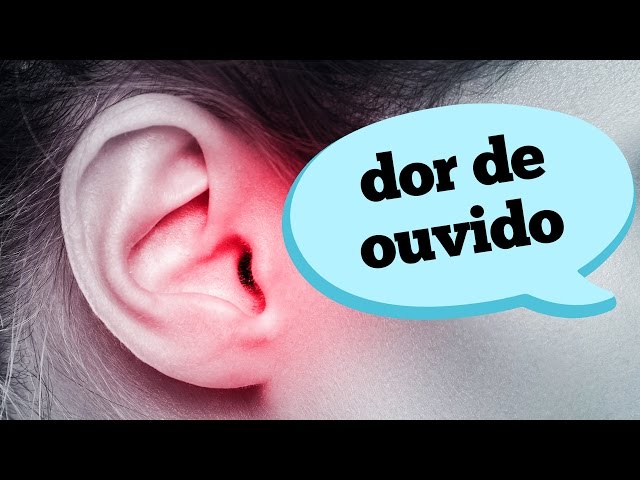 Dor de Ouvido - Porque?