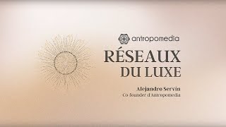 Luxury Social Networks Les Réseaux Du Luxe By Alejandro Servin From Antropomedia