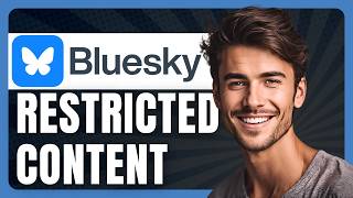 How to Access Restricted Content on BlueSky in 2026