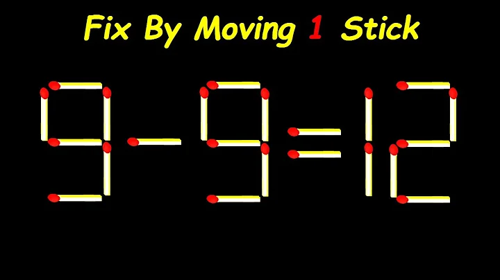 20 Difficult Matchstick Puzzles Only People with High IQ Can Solve