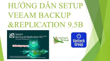 ✅Hướng dẫn cài đặt Veeam Backup & Replication 9.5b| Install Veeam Backup & Replication 9.5b | VTG