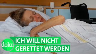 Wer hilft mir beim Sterben? Sterbehilfe in Deutschland | WDR Doku