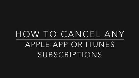 Cancel Apple App Subscriptions in iTunes