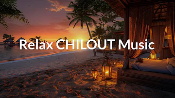 LOUNGE CHILLOUT MUSIC Peaceful & Relaxing Instrumental Music-Long Playlist | Background Music