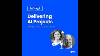 Delivering AI Projects
