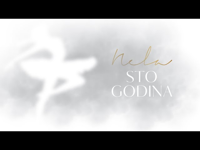 NELA - STO GODINA