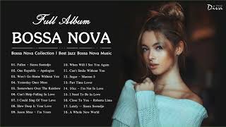 Bossa Nova Collection | Best Jazz Bossa Nova Music | Bossa Nova Full Album