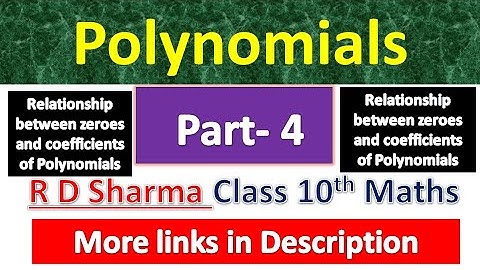 Polynomials | Class 10th Maths R D Sharma Solution | Dhanpat Rai Publication | Chapter 2 | Part 4