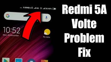 Redmi 5A Volte Problem | Redmi 5A Oreo Update Volte Problem | Redmi 5A Miui 10.1.2.0 Volte Problem