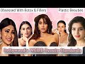 BOLLYWOOD's WIERD OBSESSION FOR PLASTIC SURGERIES GOING TOO FAR | SURGERIES GONE WRONG | TURING UGLY